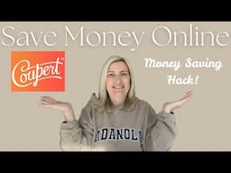 SAVE MONEY ONLINE with COUPERT / Great Money Saving Hack! 💰💷