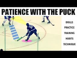 Want More PATIENCE With the PUCK? (Stickhandling Workout - Make More Plays!)