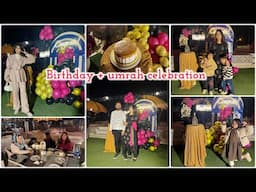 Alhamdulillah umrah + birthday vlog | Natasha waqas vlogs