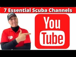 7 Essential Scuba YouTube Channels
