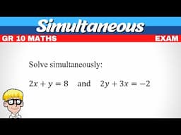 Simultaneous Gr 10 Exam