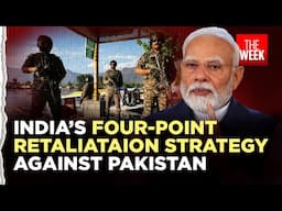 How a four-pronged strategy is shaping India’s retaliation against Pakistan | Pahalgam terror attack