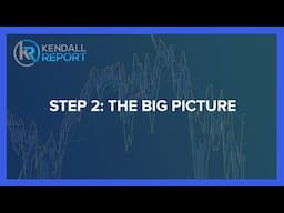 Step 2: The Big Picture