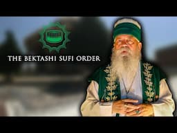 What is the Bektashi Order?