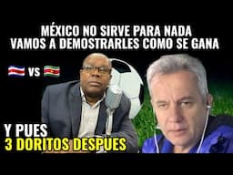 TICOS; MEXICO ES MUY MALO VAMOS  ENSEÑARLE COMO SE GANA 3 DORITOS DESPUES