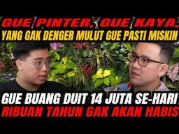 GA DENGER GUE LO PASTI MISK!N !! GUE BUANG UANG 14 JUTA SEHARI RIBUAN TAUN GA BAKAL HABIS !!