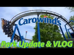 Carowinds | Park Update & VLOG | April 2025