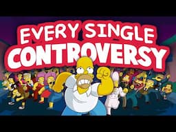 EVERY Simpsons Controversy EXPLAINED