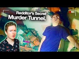 The Redditor Who Built Secret Murder Tunnels Under His Home