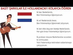 BASIT FLEMENKÇE ŞARKILAR İLE KOLAY HOLLANDACA OGREN