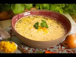 Ein uraltes Rezept aus Omas Küche - Kukuruzsuppe