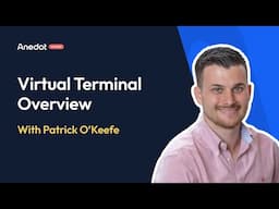Anedot Learn: Virtual Terminal Overview