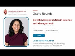 3/7/25 - Diverticulitis: Evolution in Science and Management