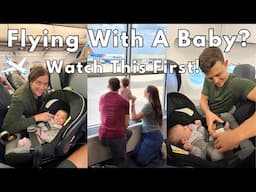 How To FLY with a BABY | Top Family Travel Tips & Advice