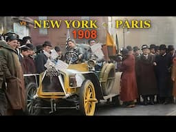 The Great New York-to-Paris Auto Race of 1908 / HD Colorized