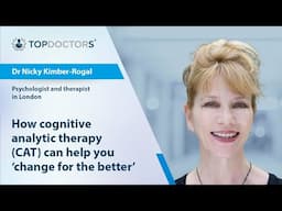 How cognitive analytic therapy (CAT) can help you 'change for the better' - Online interview