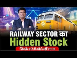 Railway Sector Stocks | GOOD NEWS ON RAILWAY SECTOR | Best Railway Stocks to watch 2025