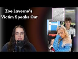 Zoe Laverne's Victim Speaks Out (and a history of her allegations)