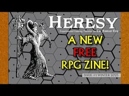 New FREE RPG Zine: Heresy Issue #1