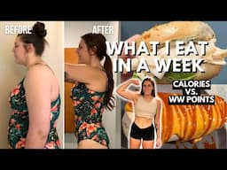 WHAT I EAT IN A WEEK | New WeightWatchers Plan POINTS vs CALORIES, MACROS | Weight Loss Journey