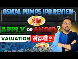 Oswal Pumps IPO Review | Apply Or Avoid ? | Jayesh Khatri