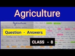 Agriculture class 8 question answers | Class 8 science agriculture question answers