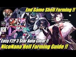 NicoNana Hell Farming Guide !! Easy End Game Shell Farming !! F2P 3 Star Auto | Etheria Restart