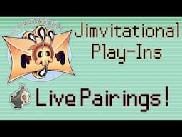 Jimvitational 2 Play-ins Live Pairings