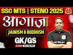 SSC MTS/Steno GK GS 2025 | Jainism and Buddhism | बुद्ध और जैन धर्म | SSC GK GS Class 2025