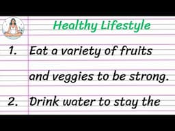 Healthy Lifestyle Essay in English 10 Lines || Short Essay on Healthy Lifestyle in English