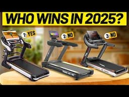 Best Treadmills 2025 [My Honest Review After Testing 15+ Models]