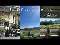 Just The Two of Us in Thailand • Honeymoon Trip