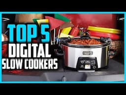 ✅Top 5 Best Digital Slow Cookers in 2025