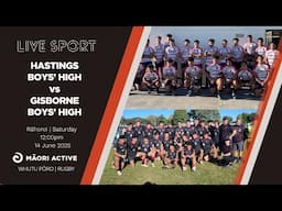Super 8 Rugby First XV 2025 | Hastings Boys' High v Gisborne Boys' High