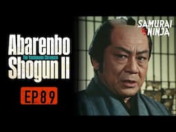 The Yoshimune Chronicle: Abarenbo Shogun II Full Episode 89 | SAMURAI VS NINJA | English Sub