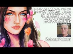 s4e4 - How was the Angelina Jordan Christmas Concert with Robert Palmer - Angelina Jordan Podcast