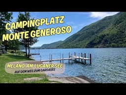 Campingplatz Monte Gerneroso, Melano (Schweiz)