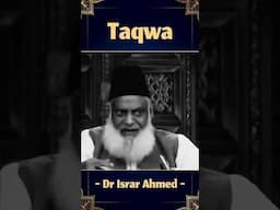 Taqwa Kya Hai || Dr Israr Ahmed #shorts #reels #taqwa