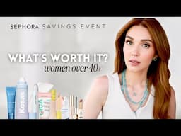 What's ✨ACTUALLY GOOD✨ in the Sephora Saving Event// for Women over 40+ (Mature Skin Favorites)