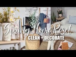 NEW! SPRING HOME RESET / SPRING CLEAN AND DECORATE WITH ME / ROBIN LANE LOWE