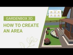 How to Draw Areas with GardenBox 3D