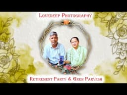 Retirement Party & Greh Parvesh of Sh.Balwant Singh Wife Smt.Santosh Kumari | Lovedeep Photography