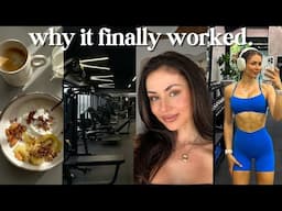 how I changed my body a lot in 6 months (what I did differently)