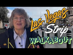 Walkabout with Paula in the Heart of the Las Vegas Strip