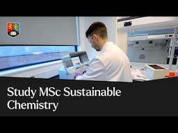 Why Study MSc Sustainable Chemistry? | University of Birmingham