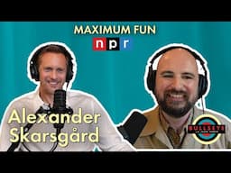 Alexander Skarsgård dresses like a karate nun for fun - Bullseye with Jesse Thorn