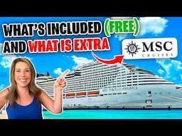 MSC Cruises What's Included and What’s NOT *New & Updated in 2025*