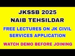 JKSSB NAIB TEHSILDAR 2025 - FREE CLASSES ON JKCS APP. - AAFAQ SIR - DONT JOIN BEFORE WATCHING DEMO