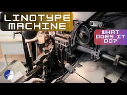 What is a Linotype Machine?