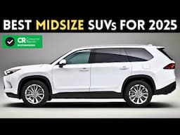 Top 5 Most Reliable Midsize SUVs For 2025 (Here is Why They Are So Dependable)